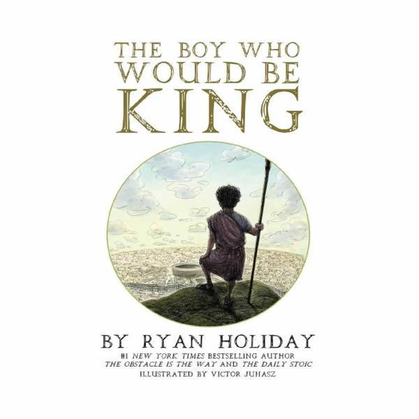 The Boy Who Would Be King